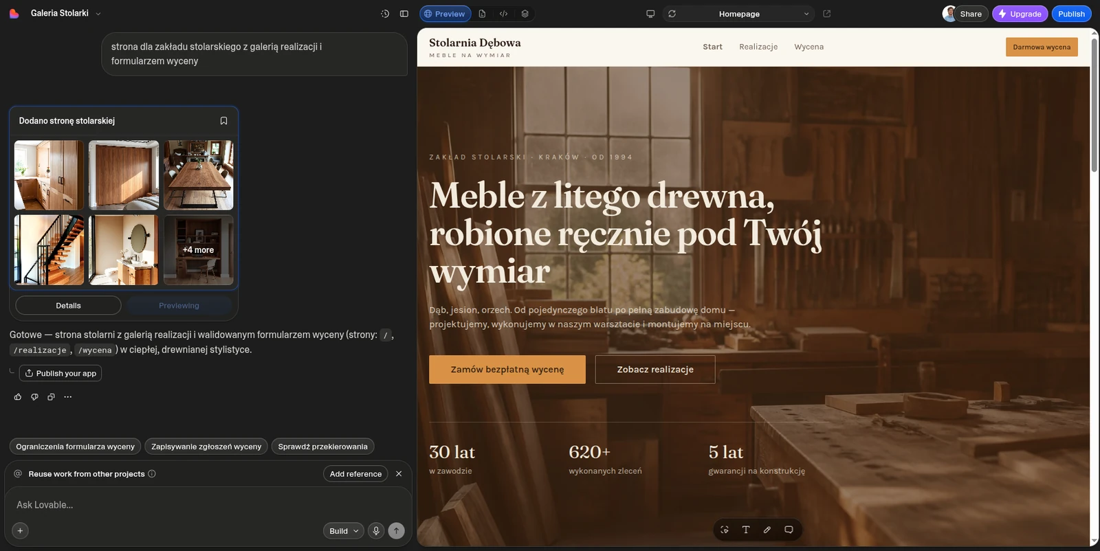 Interfejs Lovable podzielony na pół: po lewej okno czatu z poleceniem „strona dla zakładu stolarskiego z galerią realizacji i formularzem wyceny”, po prawej podgląd wygenerowanej strony stolarni z nagłówkiem, dwoma przyciskami i liczbami 30 lat, 620+ zleceń, 5 lat gwarancji.